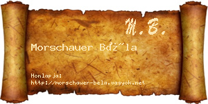 Morschauer Béla névjegykártya